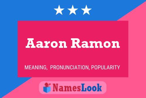 Poster del nome Aaron Ramon