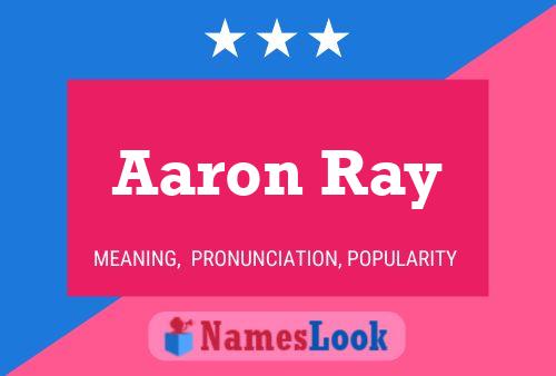 Poster del nome Aaron Ray