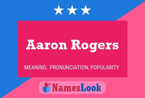 Poster del nome Aaron Rogers