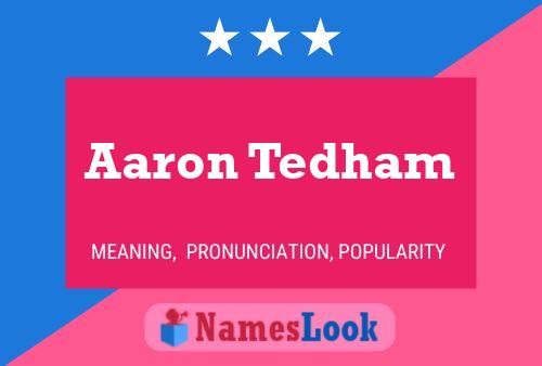 Poster del nome Aaron Tedham