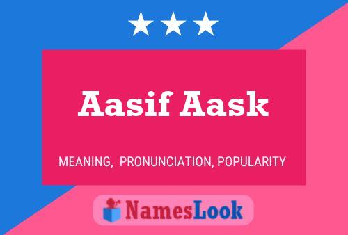 Poster del nome Aasif Aask