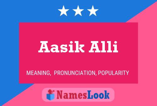 Poster del nome Aasik Alli