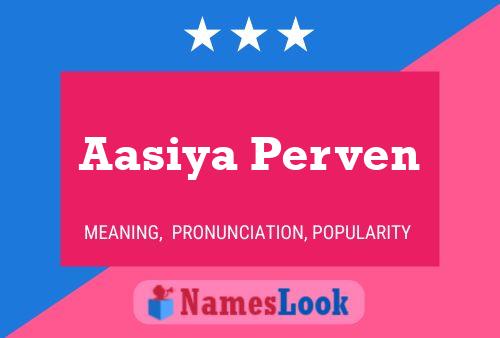 Poster del nome Aasiya Perven