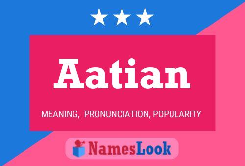 Poster del nome Aatian