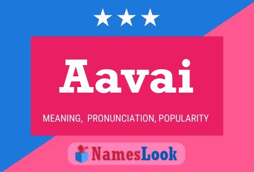 Poster del nome Aavai