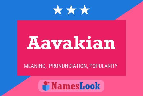 Poster del nome Aavakian