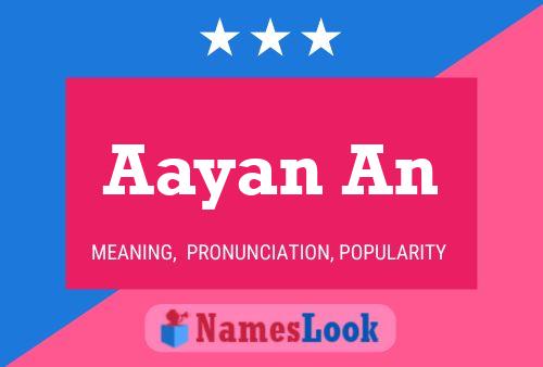 Poster del nome Aayan An