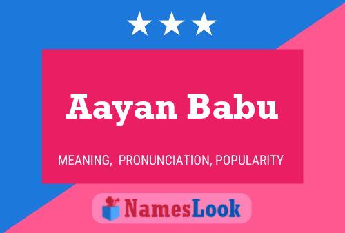 Poster del nome Aayan Babu