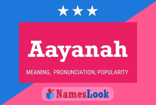 Poster del nome Aayanah