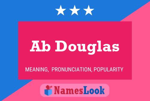 Poster del nome Ab Douglas