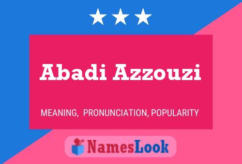 Poster del nome Abadi Azzouzi