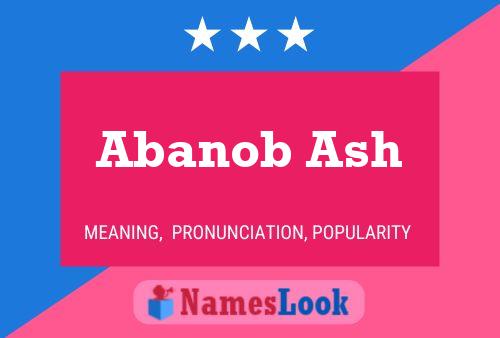 Poster del nome Abanob Ash