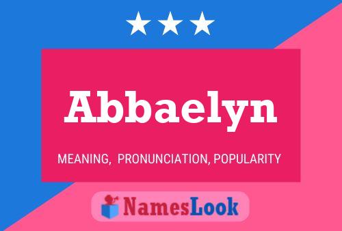 Poster del nome Abbaelyn