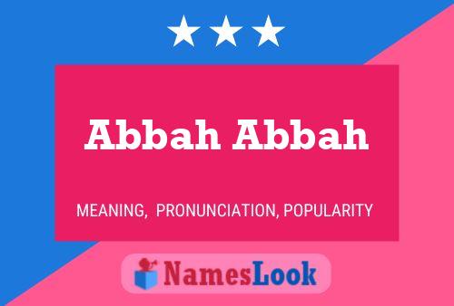 Poster del nome Abbah Abbah