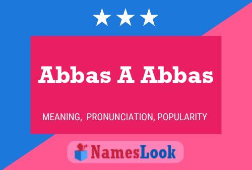 Poster del nome Abbas A Abbas