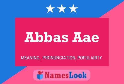 Poster del nome Abbas Aae