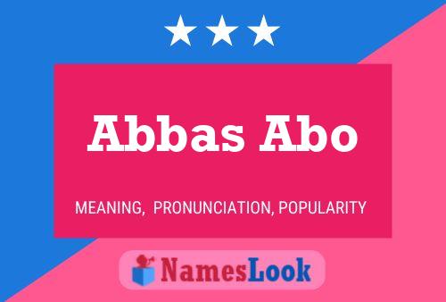 Poster del nome Abbas Abo