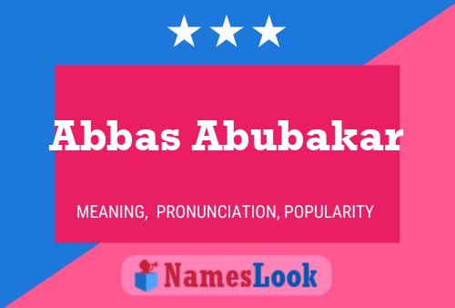 Poster del nome Abbas Abubakar