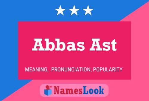 Poster del nome Abbas Ast