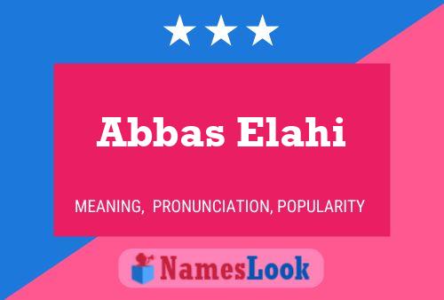 Poster del nome Abbas Elahi