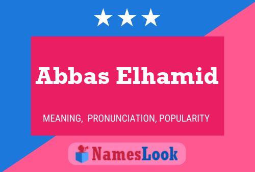 Poster del nome Abbas Elhamid