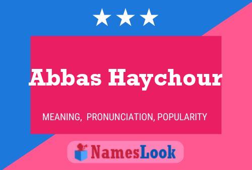 Poster del nome Abbas Haychour