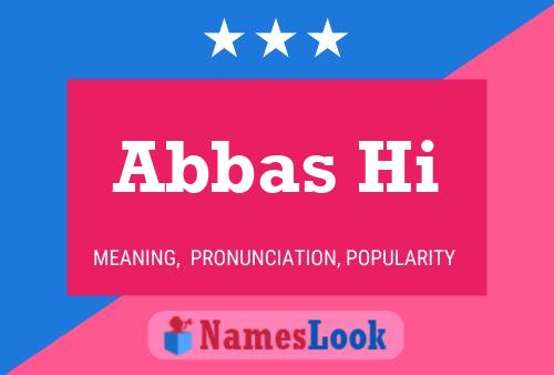 Poster del nome Abbas Hi