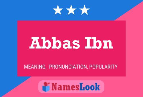 Poster del nome Abbas Ibn