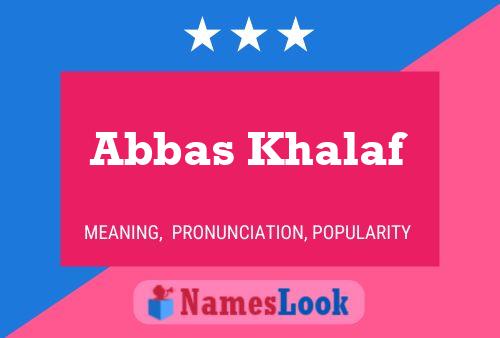 Poster del nome Abbas Khalaf