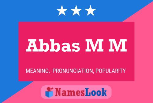 Poster del nome Abbas M M