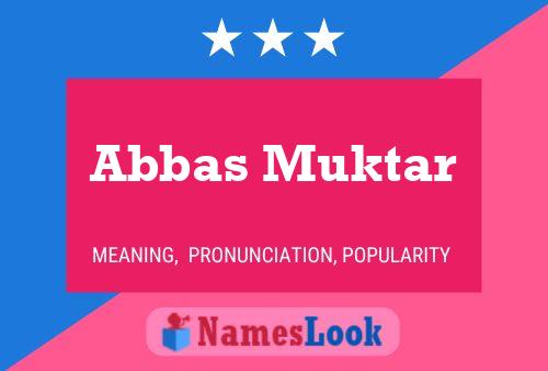 Poster del nome Abbas Muktar