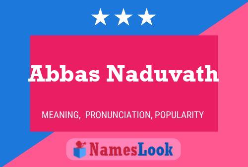 Poster del nome Abbas Naduvath