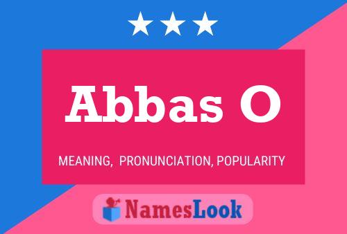 Poster del nome Abbas O