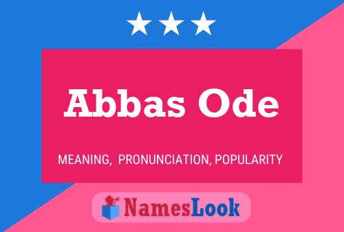 Poster del nome Abbas Ode