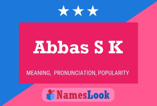 Poster del nome Abbas S K