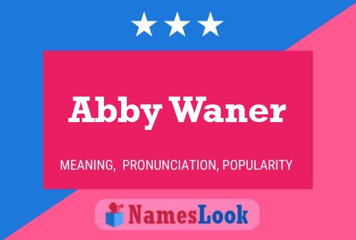 Poster del nome Abby Waner