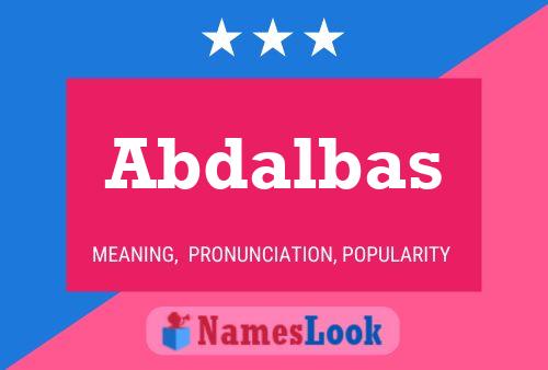 Poster del nome Abdalbas