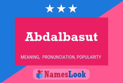 Poster del nome Abdalbasut