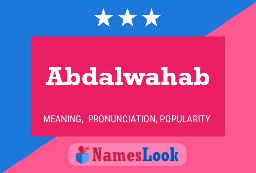 Poster del nome Abdalwahab