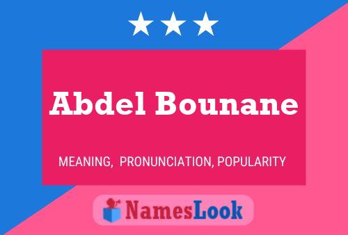 Poster del nome Abdel Bounane