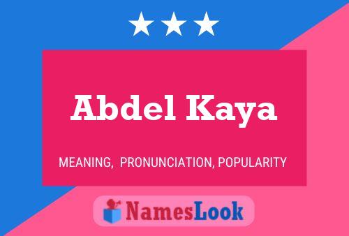 Poster del nome Abdel Kaya