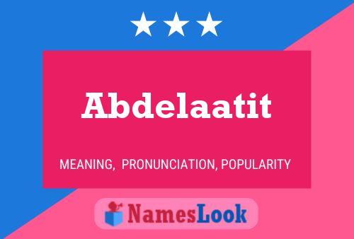 Poster del nome Abdelaatit