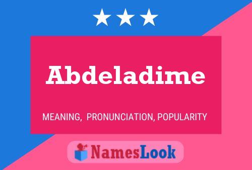 Poster del nome Abdeladime