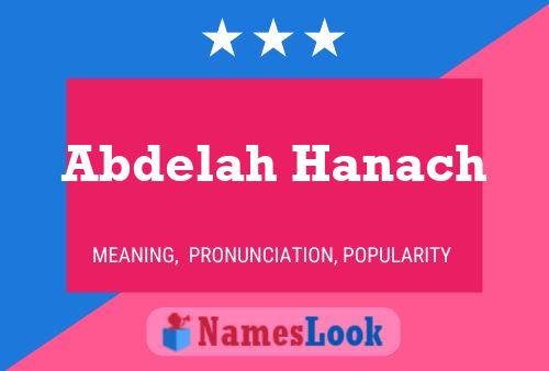 Poster del nome Abdelah Hanach