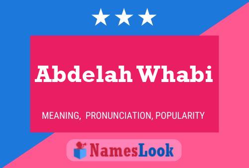 Poster del nome Abdelah Whabi