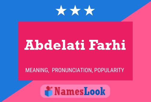 Poster del nome Abdelati Farhi