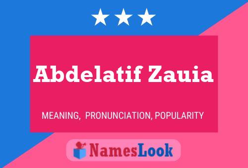 Poster del nome Abdelatif Zauia