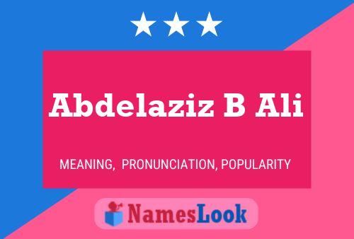 Poster del nome Abdelaziz B Ali