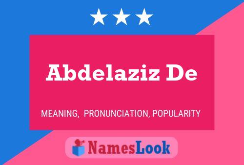 Poster del nome Abdelaziz De