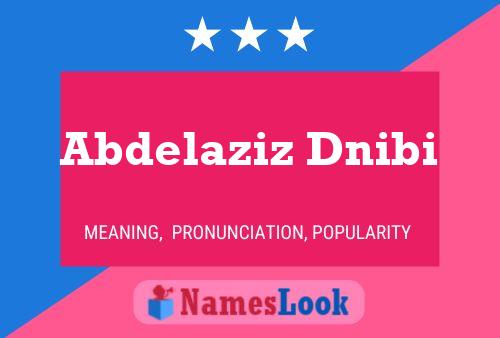 Poster del nome Abdelaziz Dnibi